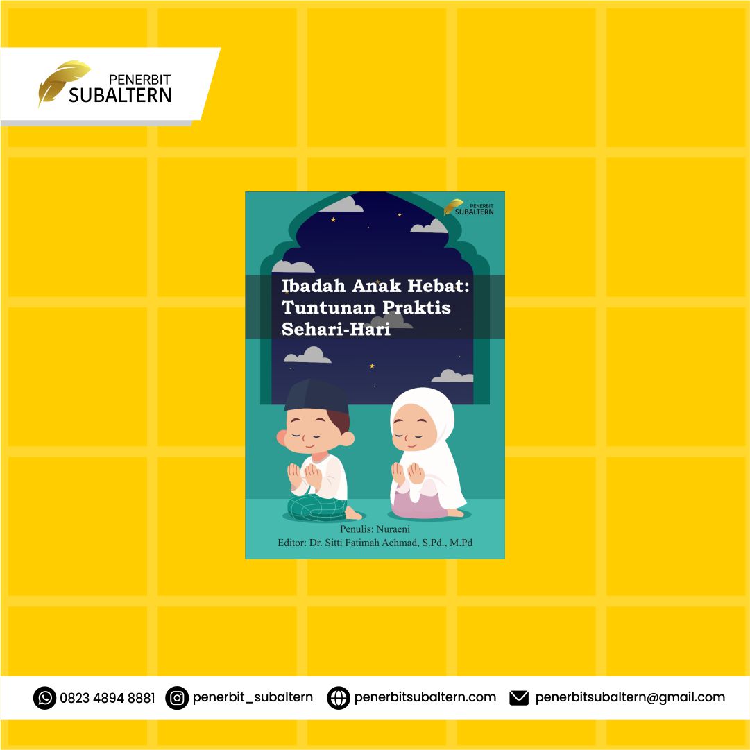 IBADAH ANAK HEBAT: TUNTUNAN PRAKTIS SEHARI-HARI